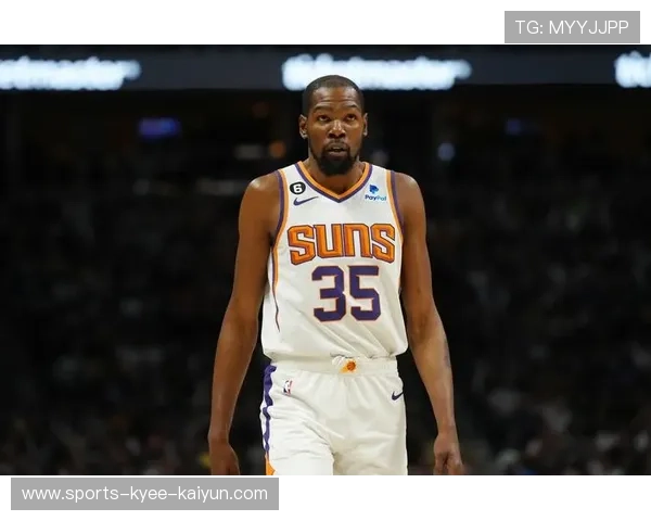 NBA明星球员KD的最新动态及表现分析 NBA明星球员KD的最新动态及表现分析